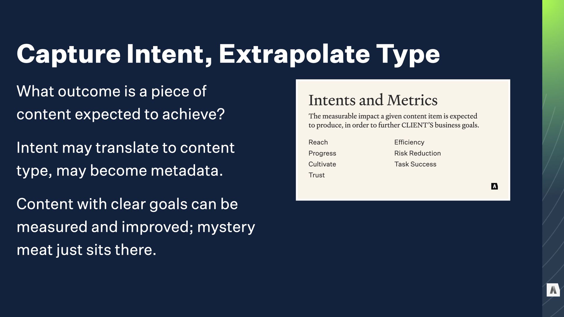 Capture intent, extrapolate type