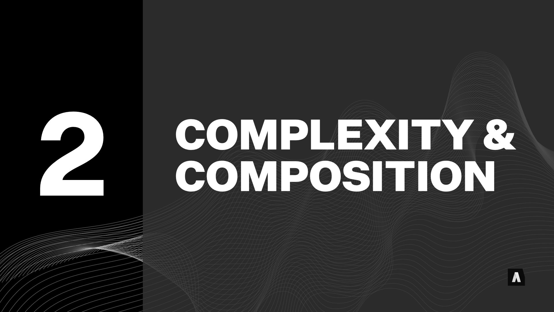 Complexity & composition